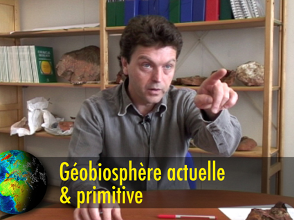 vignette vidéo géobiosphère actuelle et primitive